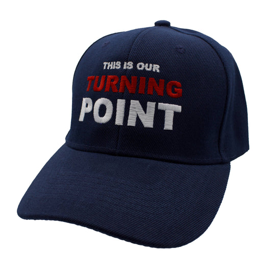 Hat This Is Our Turning Point Cap: Navy Blue
